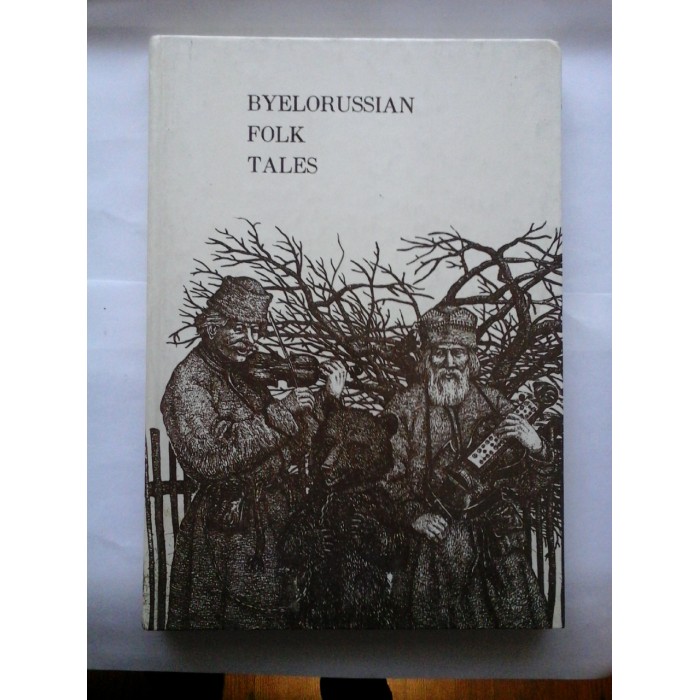 BYELORUSSIAN  FOLK  TALES 